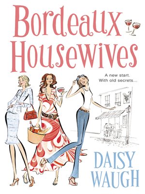 cover image of Bordeaux Housewives